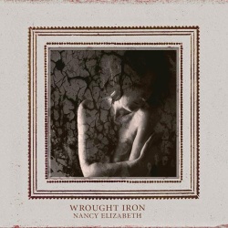 Nancy Elizabeth - Wrought Iron (BAY 68CD)